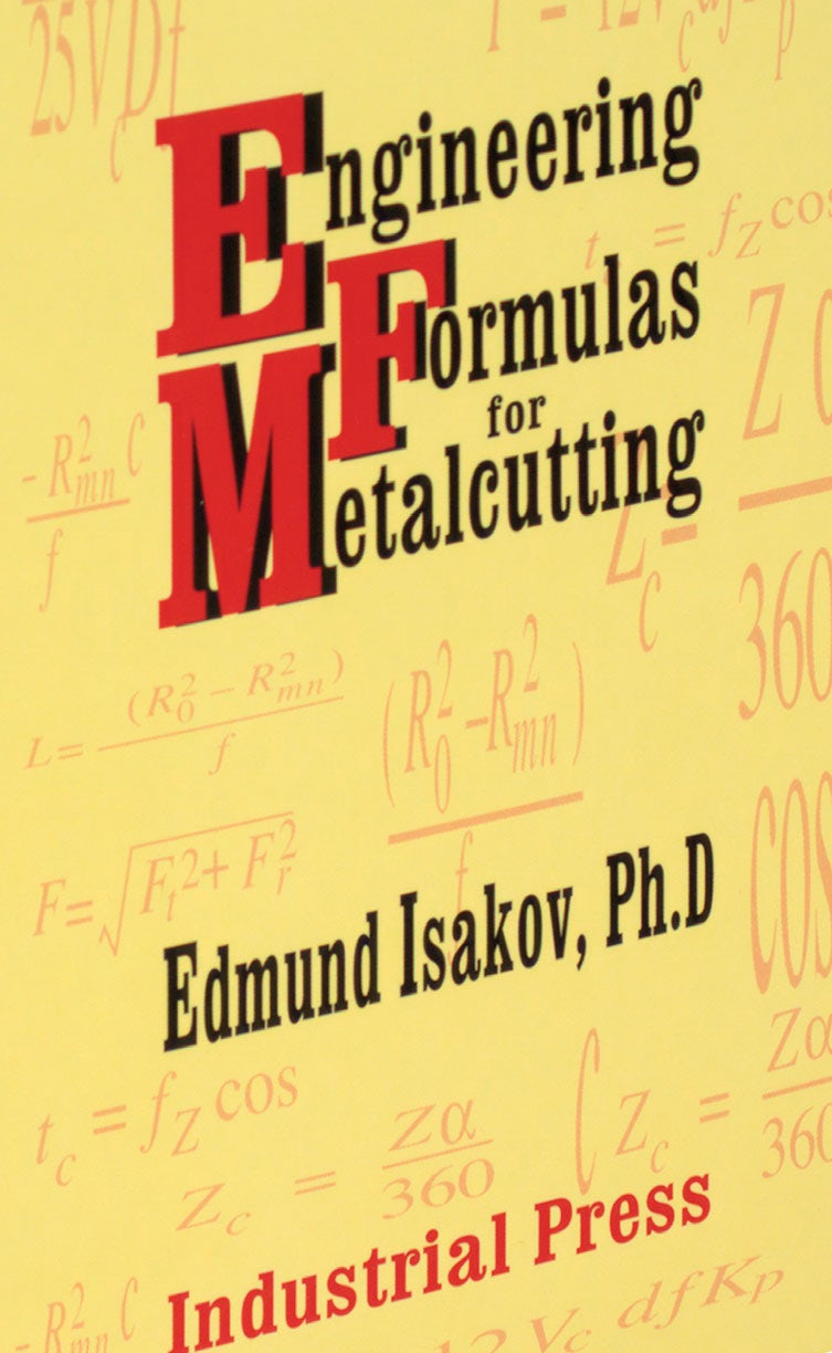 Book cover image for Engineering Formulas for Metalcutting ISBN: 9780831131746